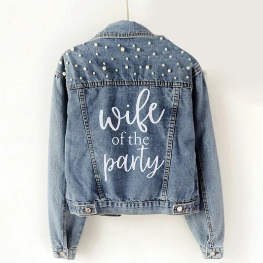 Wife of the Party – Pearl Denim Jacket for the Ultimate Bride Vibe